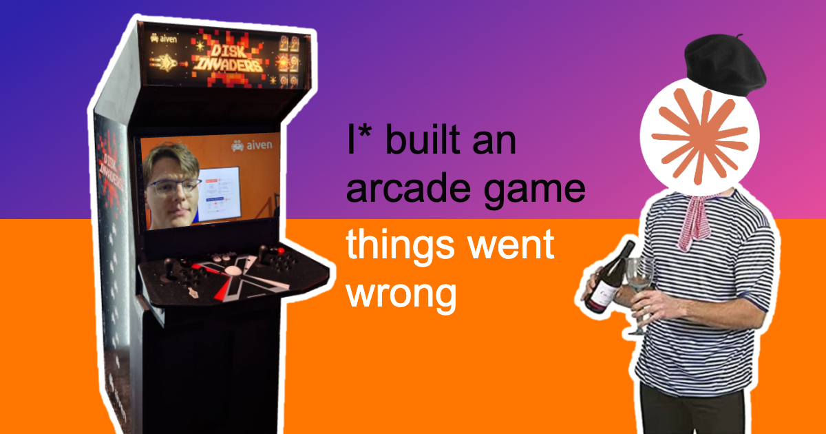 I* built an arcade game. Things went wrong